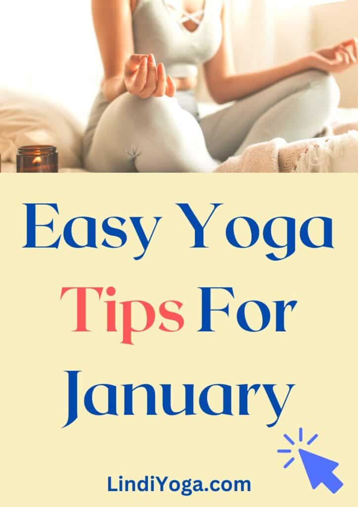 Easy Yoga Tips For January / Canva