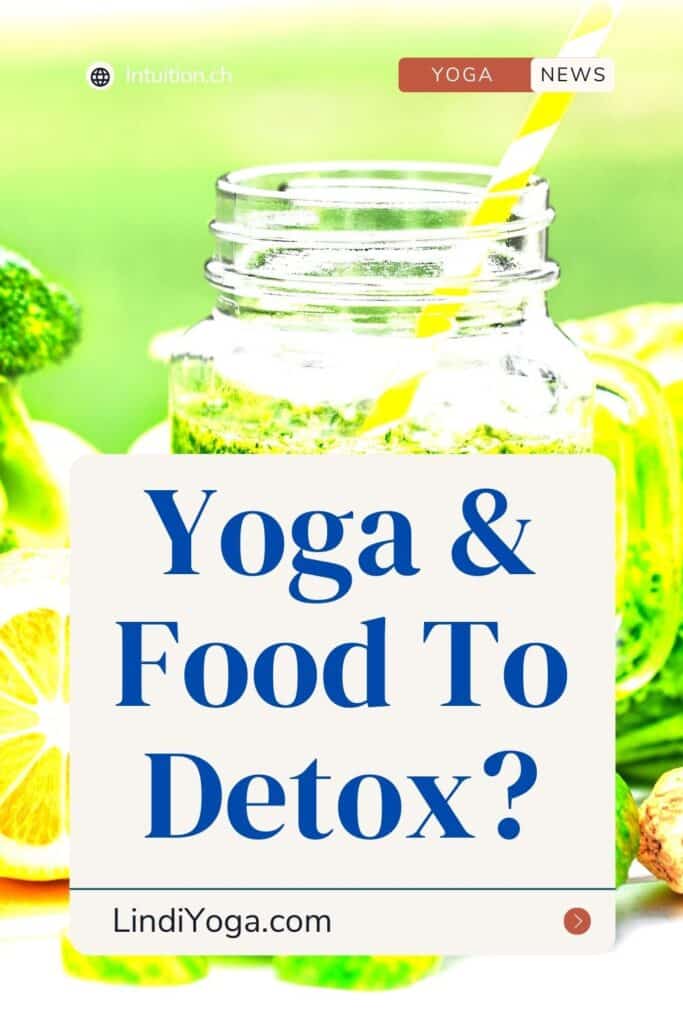 Yoga & Food To Detox / Canva