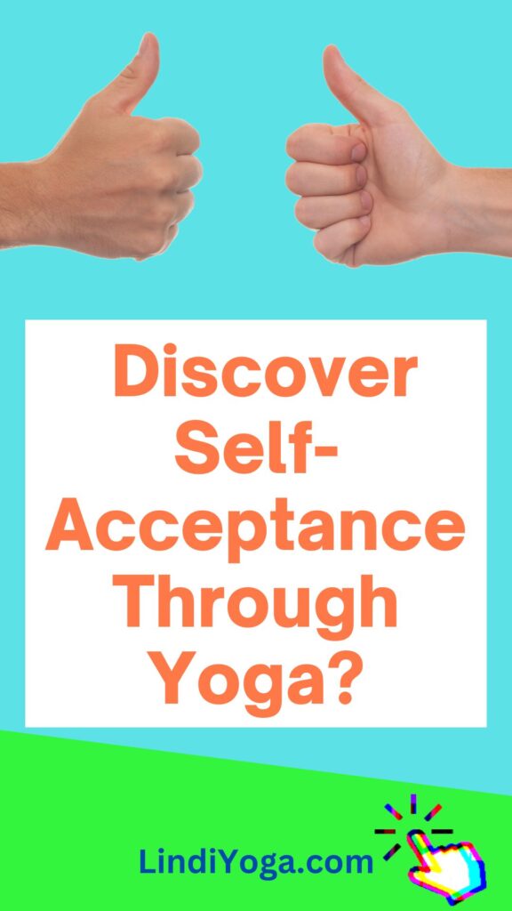 Discover Self-Acceptance Through Yoga / Canva