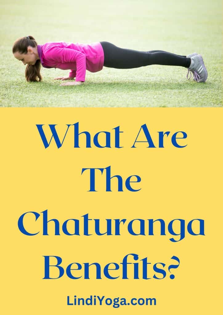 What are the chaturanga benefits / Canva