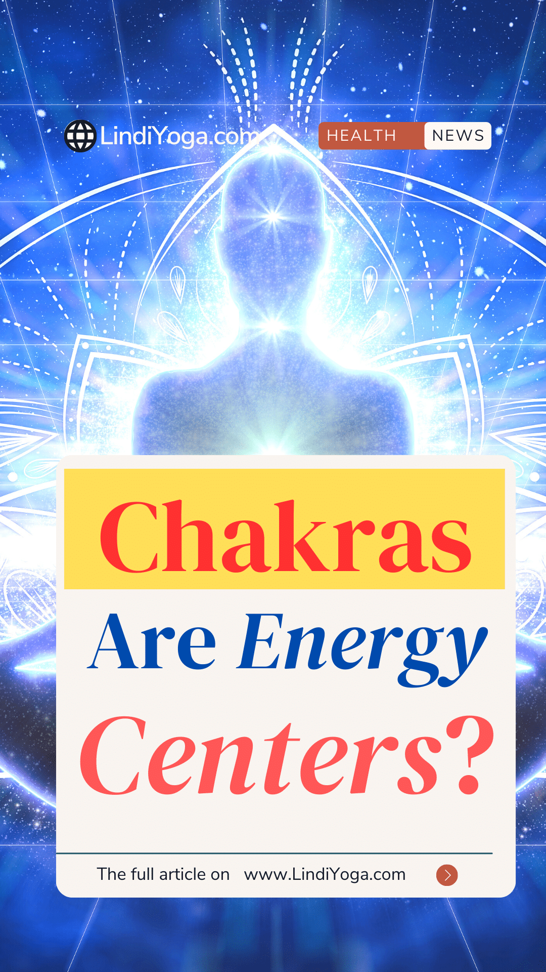 Chakras Are Energy Centers / Canva