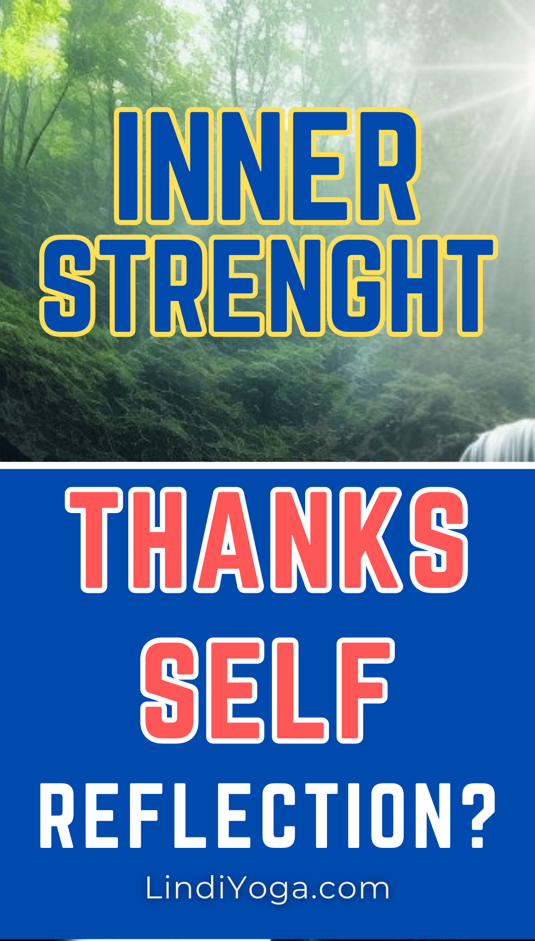 Inner Strenght Thanks Self Reflection / Canva