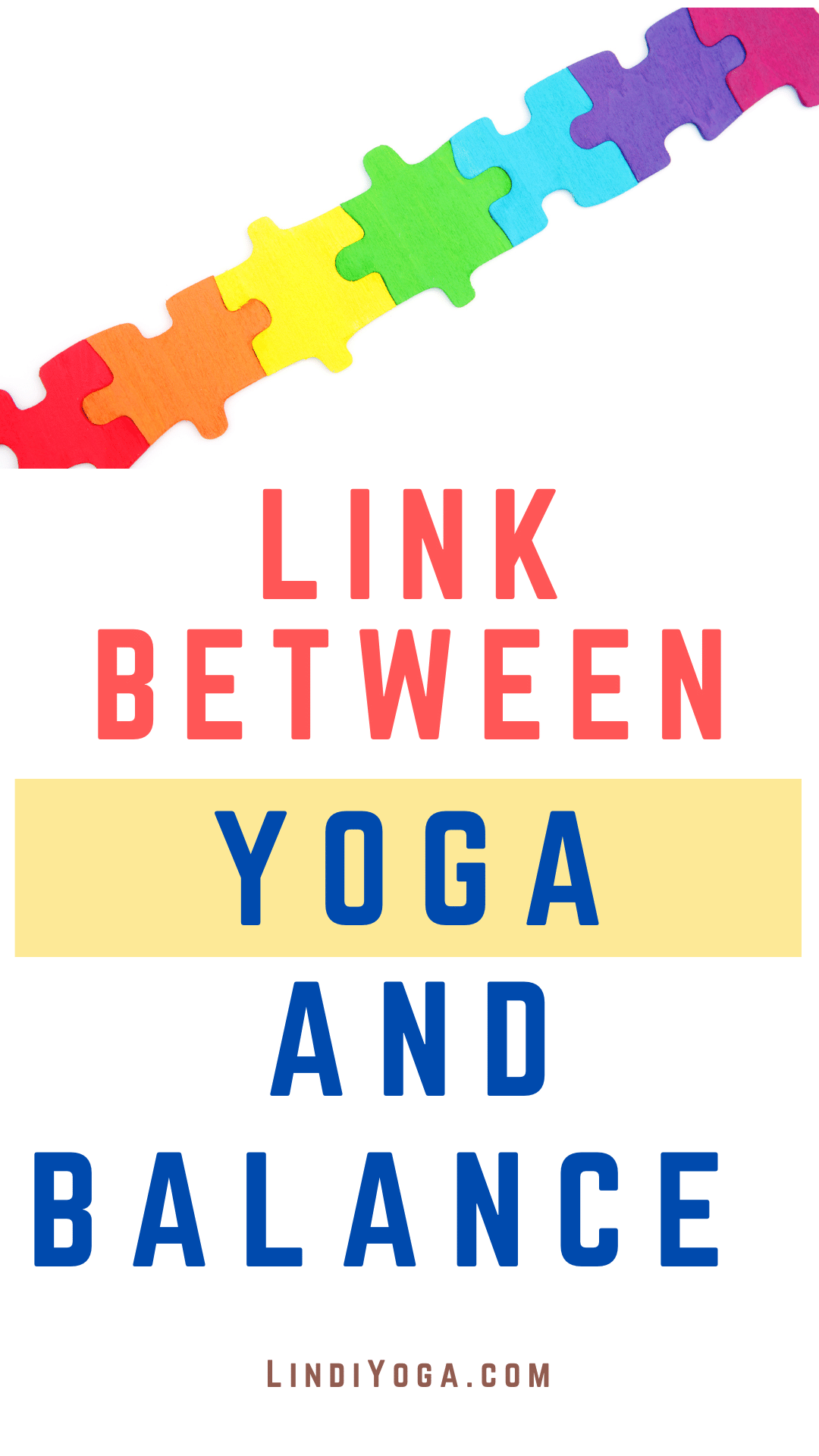 Link between Yoga Balance and Wellness / Canva