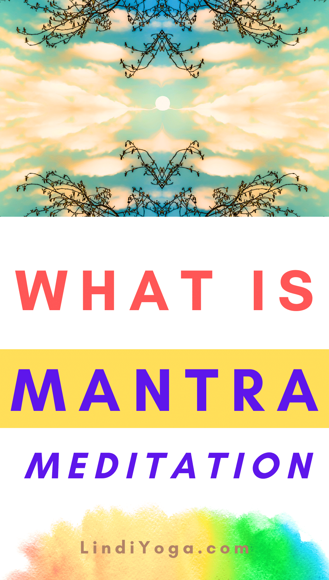 What Is Mantra Meditation / Canva